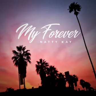 My Forever by Natty Kay