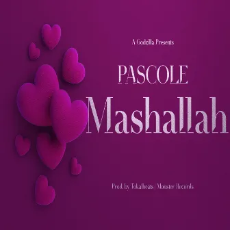 Mashallah by Pascole