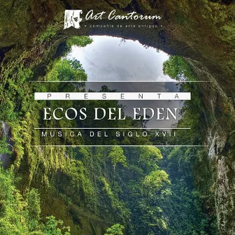 Ecos del Edén by Art Cantorum