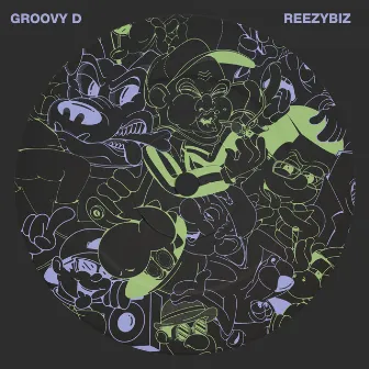 ReezyBiz by Groovy D