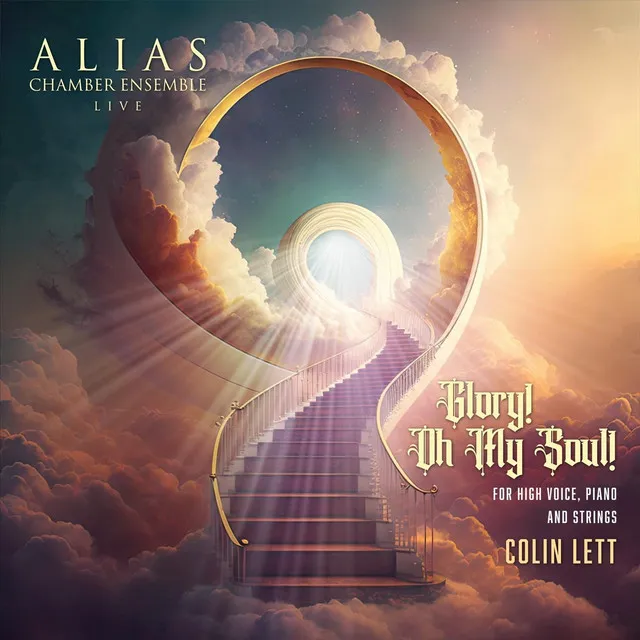 Glory! Oh My Soul! for High Voice, Piano and Strings - Live