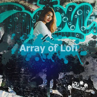 Array of Lofi by Lofi Gaming