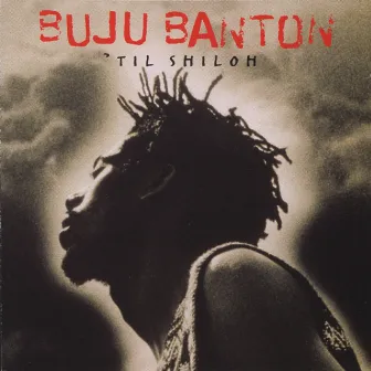 Til Shiloh by Buju Banton