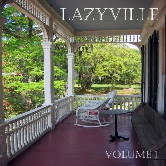 Lazyville, Vol. 1 by Michael Varekamp