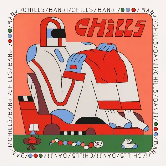 Chills by Banji