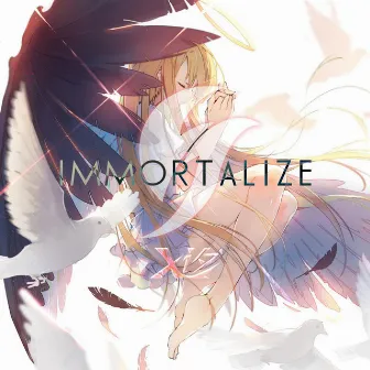 Immortalize by Xi夕