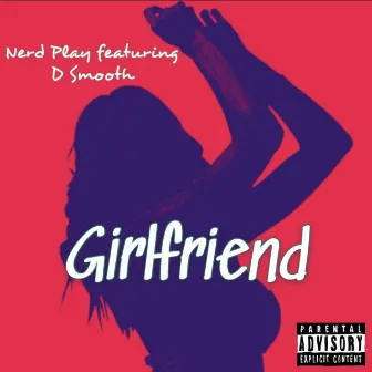 Girlfriend by Trem Sol