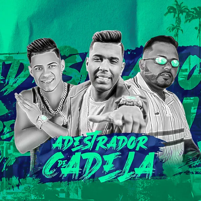 Adestrador de Cadela - Remix