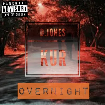 overnight by D. Jones