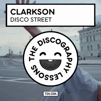 Disco Street by Clarkson