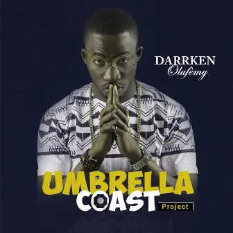 Umbrella Coast by Darrken Olufemy