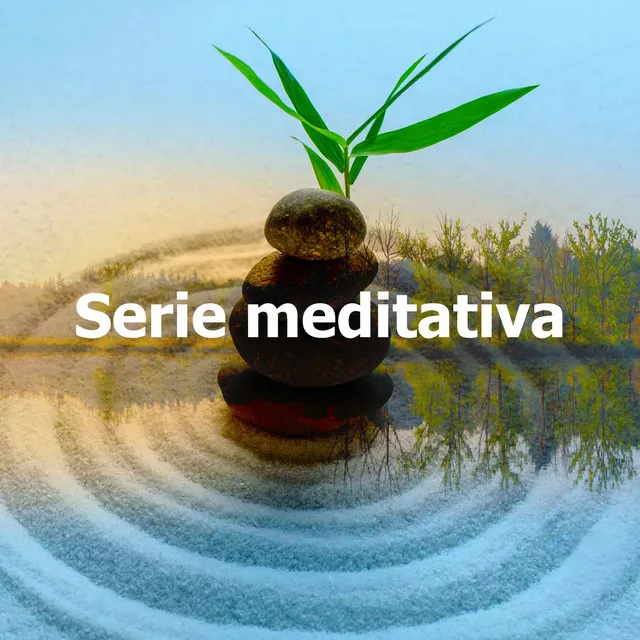 Serie meditativa