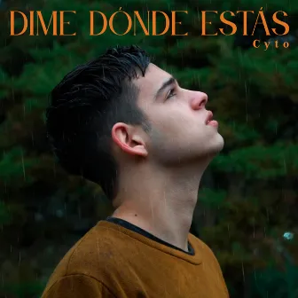 Dime dónde estás by Cyto