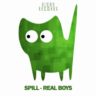 Real Boys by Spill