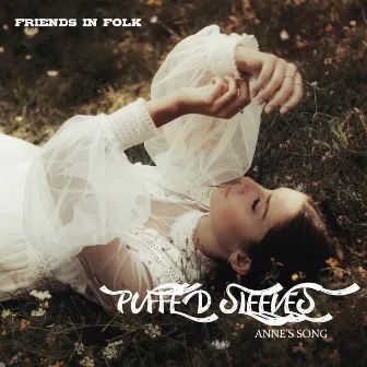 Puffed Sleeves (Anne's Song) by Angel Assis Ruiz