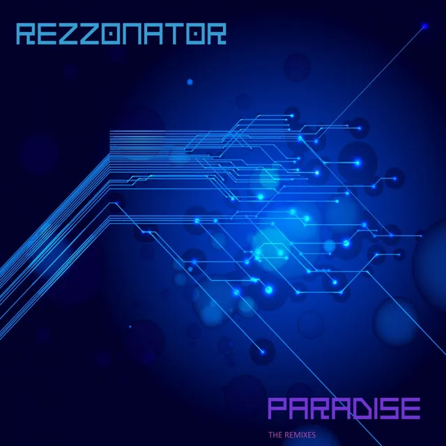 Paradise - Rezzonator's After Hours Ambient Remix