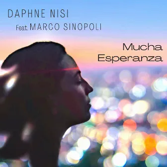 Mucha Esperanza (Single) by Daphne Nisi