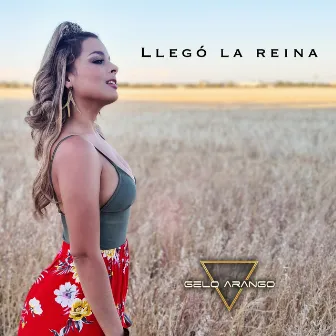 Llegó La Reina by Gelo Arango