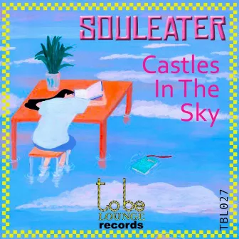 Castles in the Sky by SoulEater