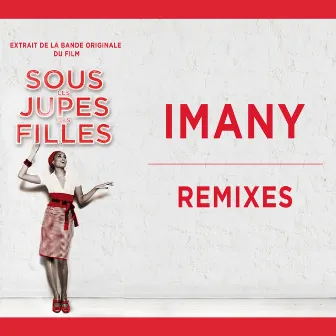 Remixes (Extrait de la bande originale du film) by Imany