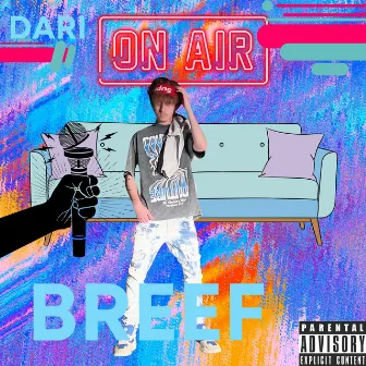 BREEF by Dari