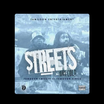 Streets Get Cold by OFG Kingg