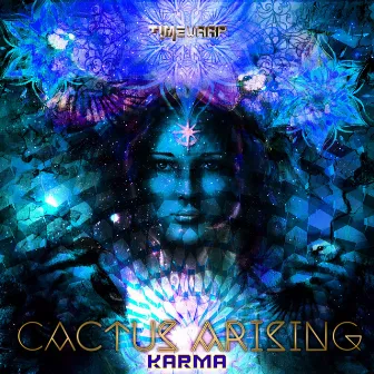 Karma by Cactus Arising