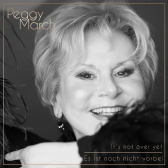 It's Not Over Yet / Es ist noch nicht vorbei by Peggy March