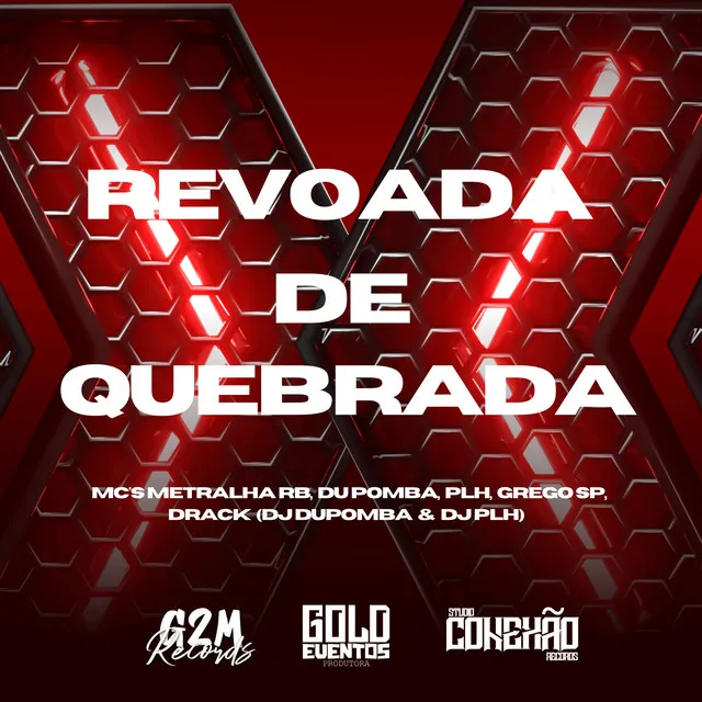 Revoada de Quebrada