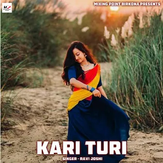 Kari Turi by Ravi Joshi