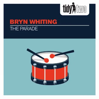 The Parade by Bryn Whiting