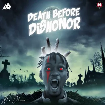 Death Before Dishonor by Alo Obra