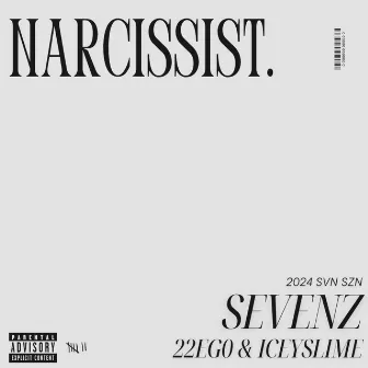 Narcissist by Sevenz