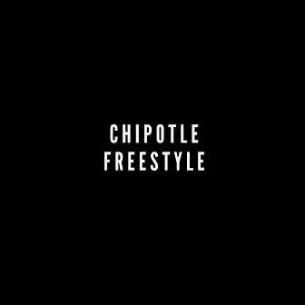 Chipotle Freestyle by Vibe Jadon