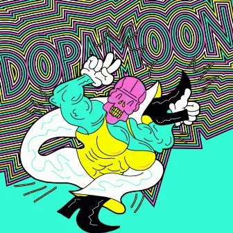 DOPAMOON by DOPAMOON