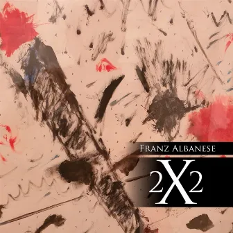 2X2 by Franz Albanese