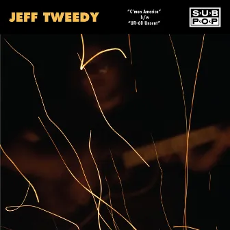 C'mon America by Jeff Tweedy