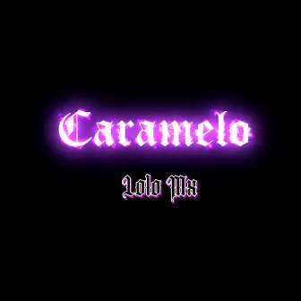 Caramelo by Lolomx