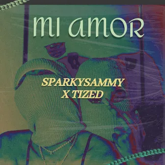 mi amor by TIZED