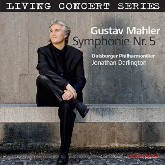 Living Concert Series – Mahler: Symphony No. 5 by Jonathan Darlington