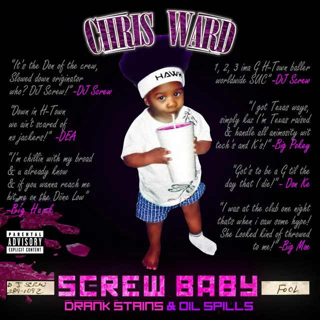 Screwbaby: Drank Stains & Oil Spills