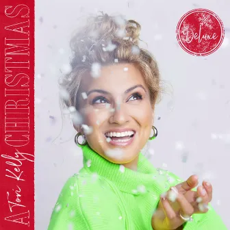 A Tori Kelly Christmas (Deluxe) by Tori Kelly