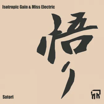 Satori by Isotropic Gain