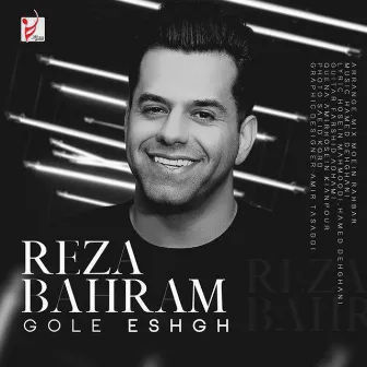 Gole Eshgh by Reza Bahram