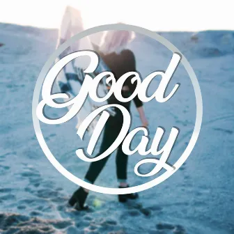 Good Day by Mahara