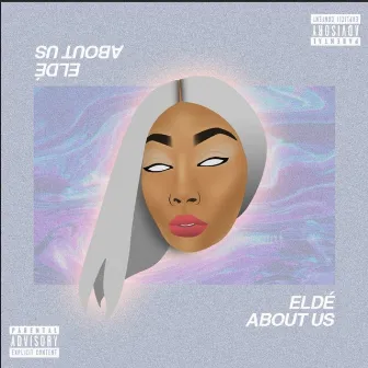 About Us by Eldé