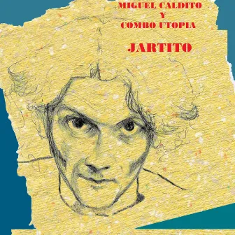 Jartito by Miguel Caldito Y Combo Utopía