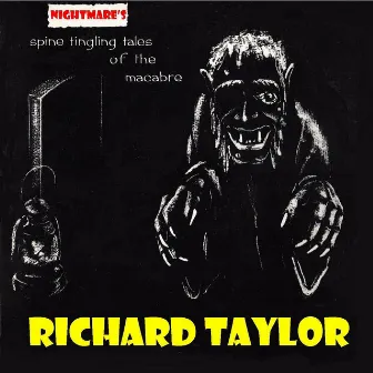 Nightmares by Richard Taylor