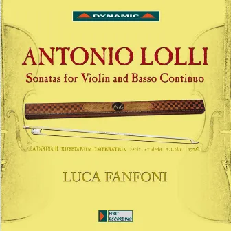 Lolli: Sonatas for Violin and Basso Continuo by Antonio Lolli