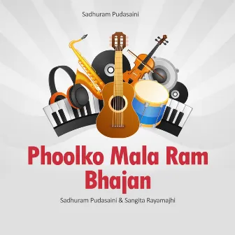 Phoolko Mala Ram Bhajan by 